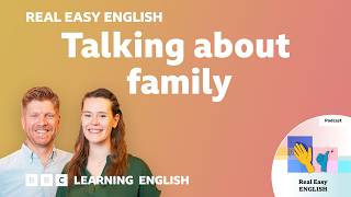 Talking about family ?‍?‍?‍? ❤️ Real Easy English: Episode 1