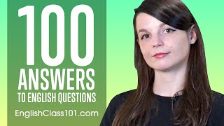 100 Answers to Common English Questions