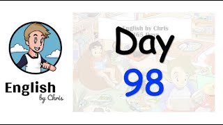 ★ Day 98 - 365 วัน ภาษาอังกฤษ ✦ โดย English by Chris