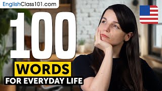 100 Must-Know English Words for Everyday Life