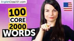 100 Core 2000 Words That Make You Sound Natural in English