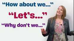EASY ENGLISH CONVERSATION: “Let’s...”, “How about...”, “Why don’t we...?”