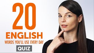 Quiz | 20 English Words You'll Use Every Day - Basic Vocabulary #42