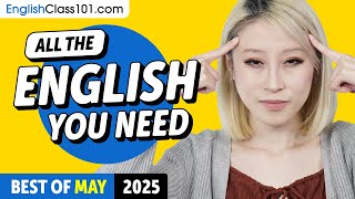 Your Monthly Dose of English - Best of May 2025